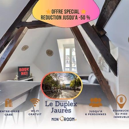 טרואה Le Duplex Jaures - Coeur De Ville - Mon Groom מראה חיצוני תמונה